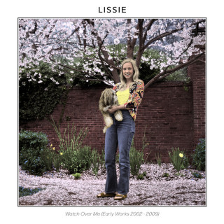 Lissie - Watch Over Me (Early Works 2002-2009) compilation cover