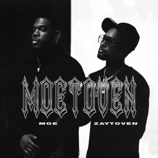 Moe & Zaytoven - Moetoven EP cover