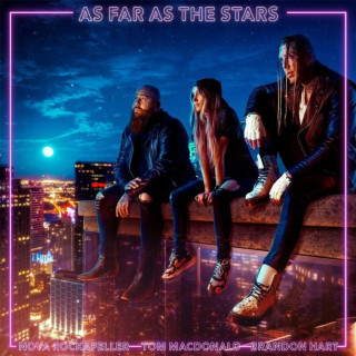 Nova Rockafeller - As Far As The Stars album cover