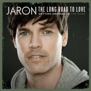 Jaron And The Long Road To Love - Getting Dressed In The Dark album cover