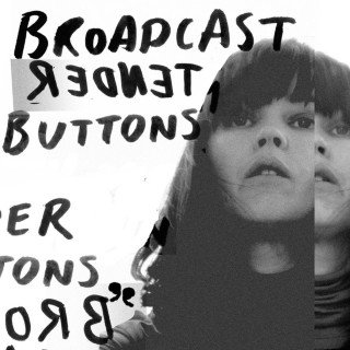 Broadcast - Tender Buttons album cover