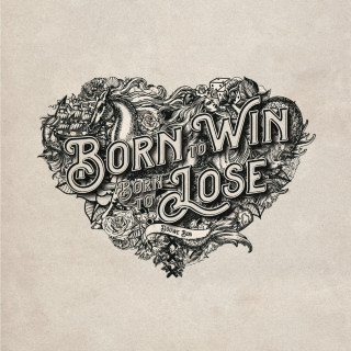 Douwe Bob - Born To Win, Born To Lose album cover