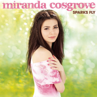 Miranda Cosgrove - Sparks Fly album cover