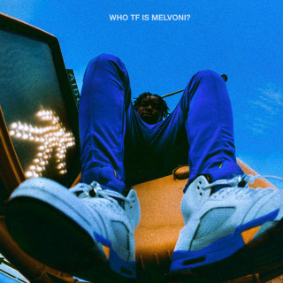 Melvoni - WHO TF IS MELVONI? EP cover