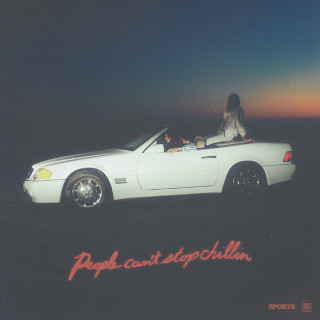 Sports - People Can't Stop Chillin EP cover