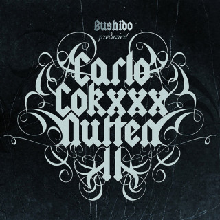 Bushido - Carlo Cokxxx Nutten II album cover