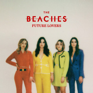 The Beaches - Future Lovers EP cover