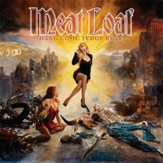 Meat Loaf - Hang Cool Teddy Bear album cover
