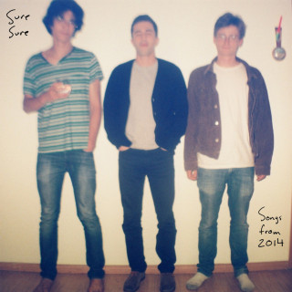 Sure Sure - Songs From 2014 EP cover