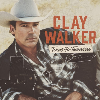 Clay Walker - Texas To Tennessee album cover
