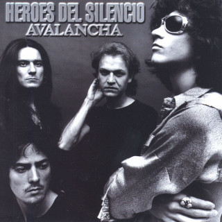 Héroes Del Silencio - Avalancha album cover