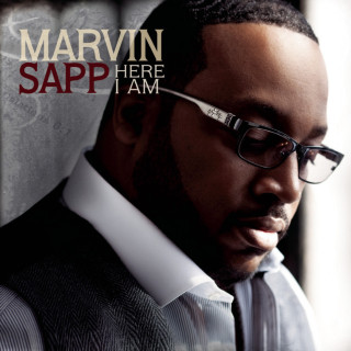Marvin Sapp - Here I Am album cover