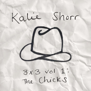 Kalie Shorr - 3x3, Vol. 1: The Chicks single cover