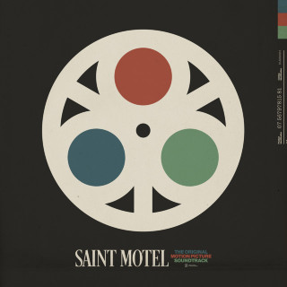 Saint Motel - The Original Motion Picture Soundtrack album cover