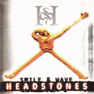 Headstones - Smile & Wave album cover