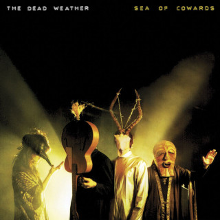 The Dead Weather - Sea Of Cowards album cover