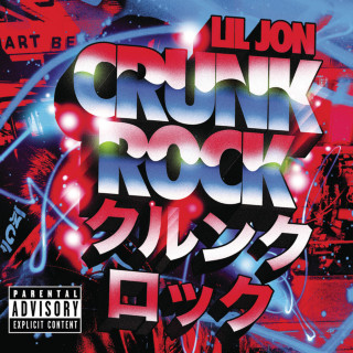 Lil Jon - Crunk Rock album cover