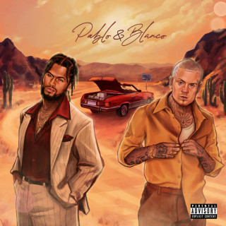 Dave East & Millyz - Pablo & Blanco EP cover