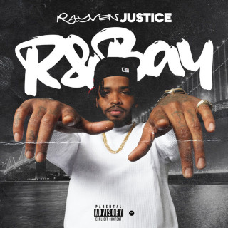 Rayven Justice - R&Bay Volume 1 album cover