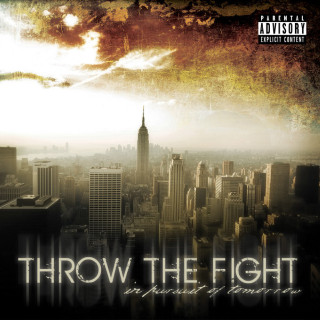 Throw The Fight - In Pursuit Of Tomorrow album cover