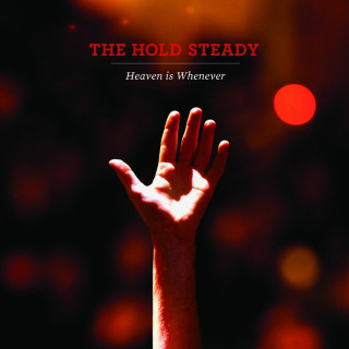 The Hold Steady - Heaven Is Whenever album cover