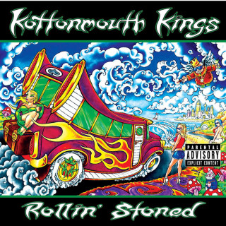 Kottonmouth Kings - Rollin Stoned album cover