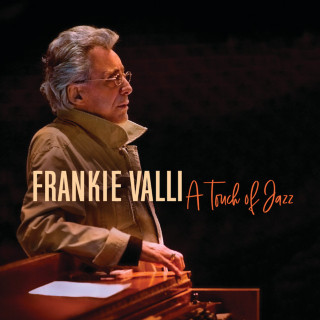 Frankie Valli - A Touch Of Jazz album cover