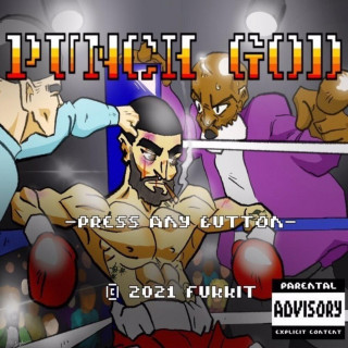 Fukkit - Punch God mixtape cover