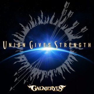 Galneryus - Union Gives Strength album cover