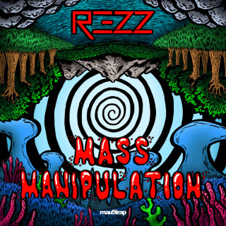 Rezz - Mass Manipulation album cover