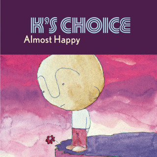 K's Choice - Almost Happy album cover