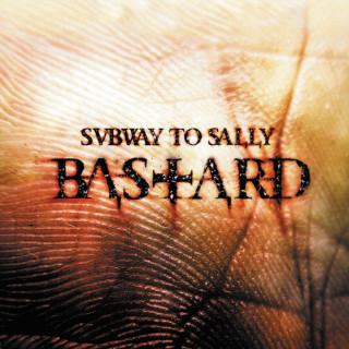 Subway To Sally - Bastard album cover