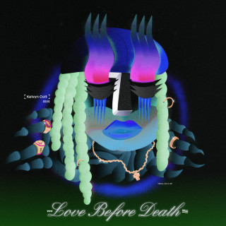 Kelvyn Colt - Love Before Death EP cover