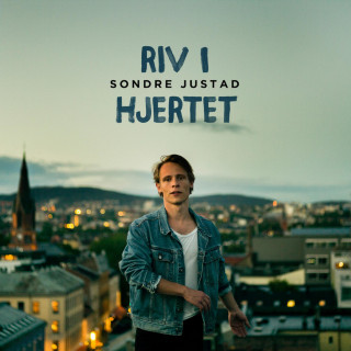 Sondre Justad - Riv I Hjertet album cover