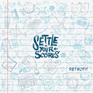 Settle Your Scores - Retrofit album cover