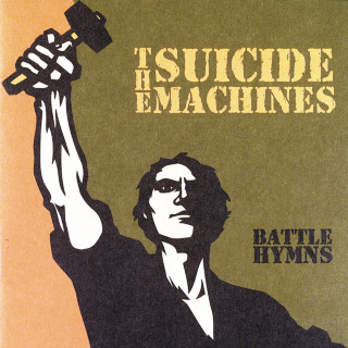 The Suicide Machines - Battle Hymns album cover