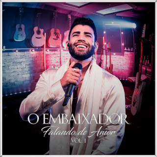 Gusttavo Lima - Falando De Amor, Vol. 1 EP cover