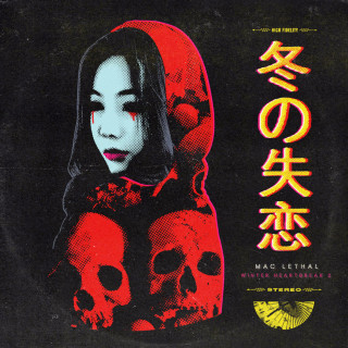 Mac Lethal - Winter Heartbreak II album cover