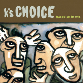K's Choice - Paradise In Me album cover