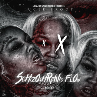 Jucee Froot - Schizophrenic Flow mixtape cover