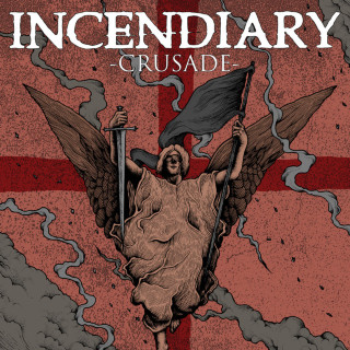Incendiary - Crusade album cover