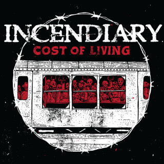Incendiary - Cost Of Living album cover