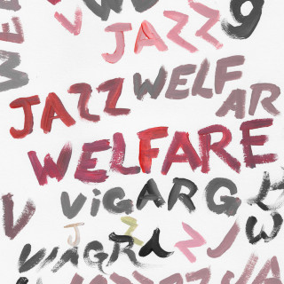 Viagra Boys - Welfare Jazz album cover