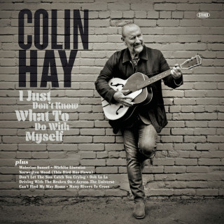 Colin Hay - I Just Don't Know What To Do With Myself album cover