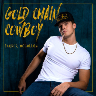 Parker McCollum - Gold Chain Cowboy album cover