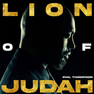 Phil Thompson - Lion Of Judah album cover