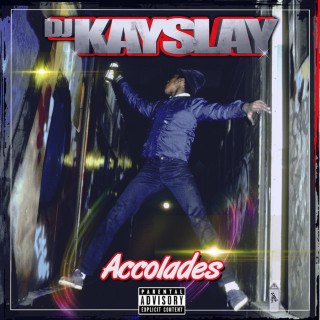 DJ Kay Slay - Accolades album cover