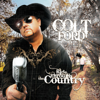 Colt Ford - Ride Through The Country album cover