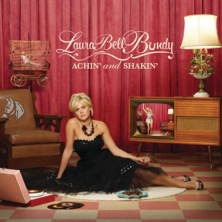 Laura Bell Bundy - Achin' And Shakin' album cover