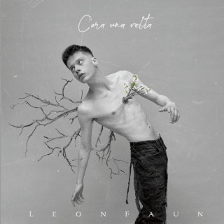 Leon Faun - C'era Una Volta album cover